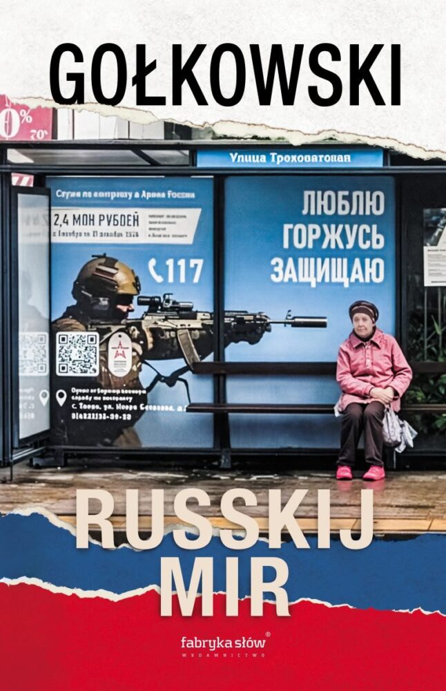 Michał Gołkowski – Russkij Mir – recenzja książki