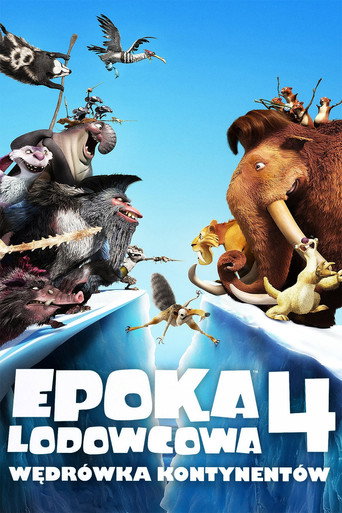 Okładka filmu Epoka Lodowcowa 4: Wędrówka Kontynentów