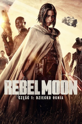 Okładka filmu Rebel Moon – część 1: Dziecko ognia