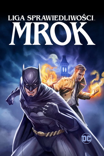 Okładka filmu Liga Sprawiedliwości: Mrok