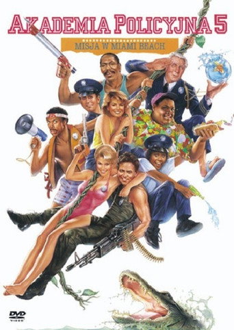 Okładka filmu Akademia Policyjna 5: Misja w Miami Beach