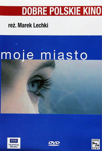 Okładka filmu Moje miasto