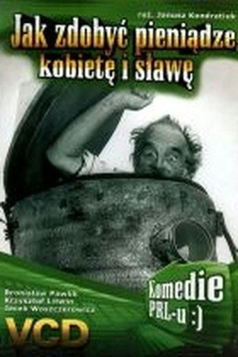 Okładka filmu Jak zdobyć pieniądze, kobietę i sławę