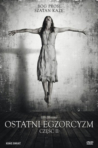 Ostatni Egzorcyzm: Część 2