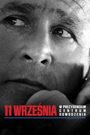 Okładka filmu 11 września: w prezydenckim centrum dowodzenia