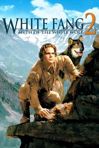 Okładka filmu Biały Kieł 2: Legenda o Białym Wilku