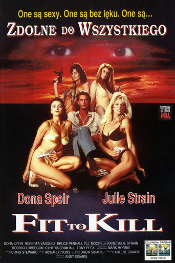 Fit to Kill