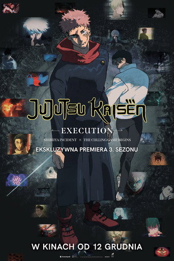 Okładka filmu JUJUTSU KAISEN: Execution – Shibuya Incident x The Culling Game Begins