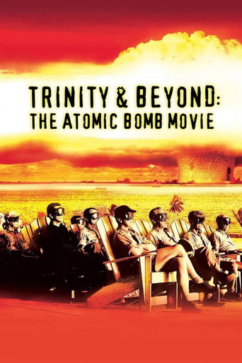 Okładka filmu Trinity and Beyond: The Atomic Bomb Movie