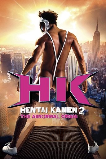Okładka filmu HK: Hentai Kamen 2 – Abnormal Crisis