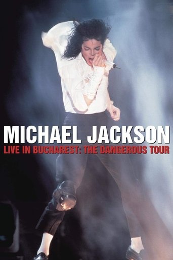 Michael Jackson: Live in Bucharest – The Dangerous Tour
