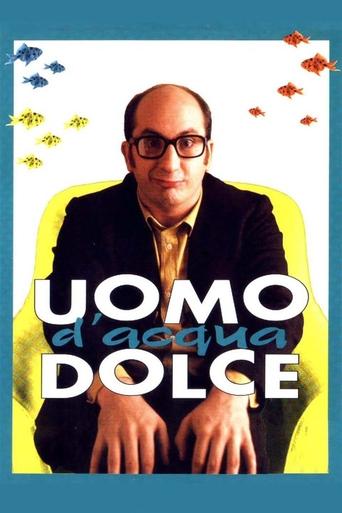 Okładka filmu Uomo d’acqua dolce