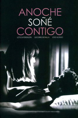Okładka filmu Anoche soñé contigo