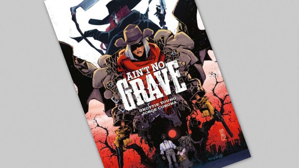Zdjęcie okładkowe wpisu: Ain’t No Grave – recenzja komiksu