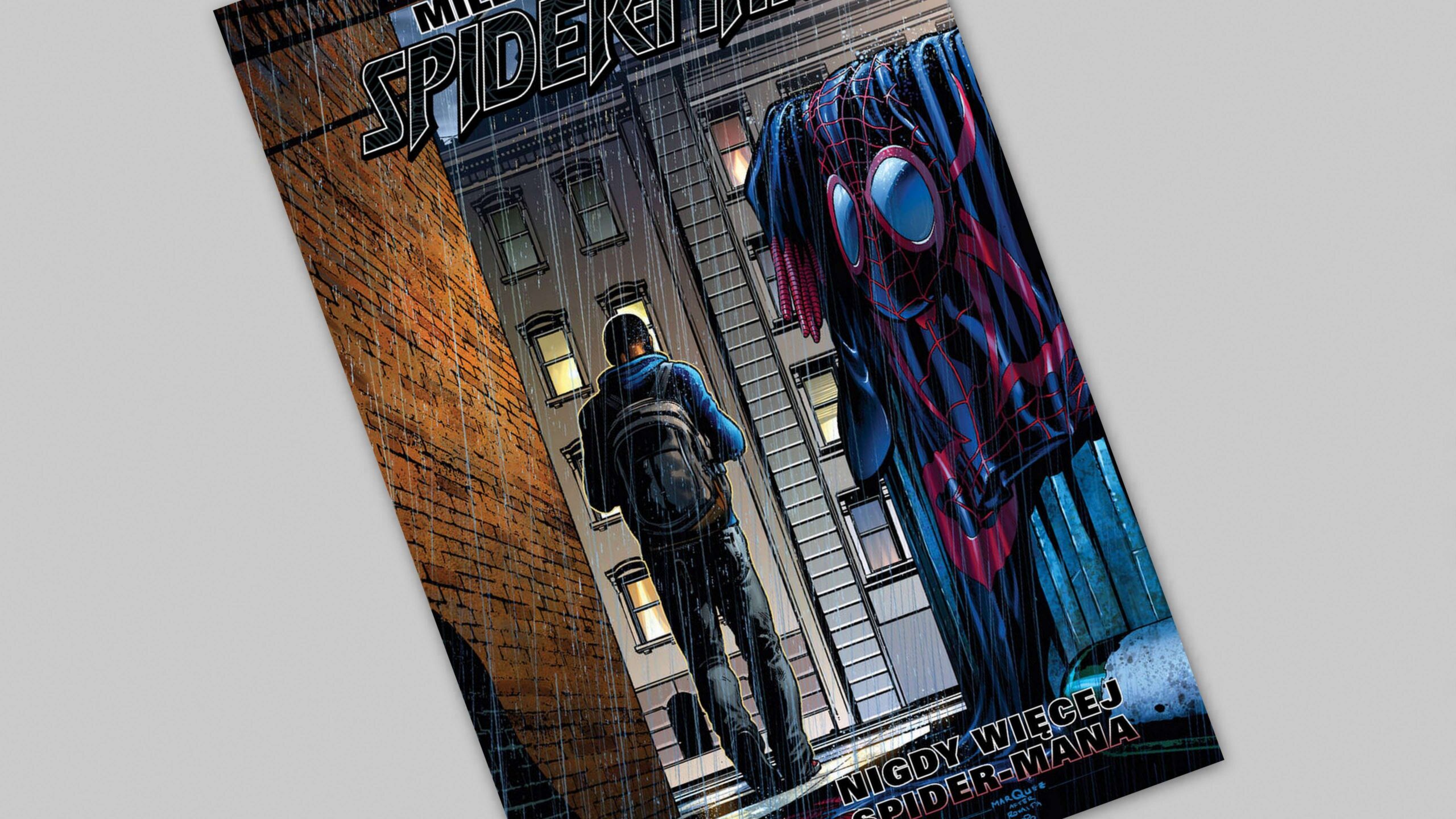 Miles Morales: Spider-Man tom 2 – Nigdy więcej Spider-Mana – recenzja komiksu