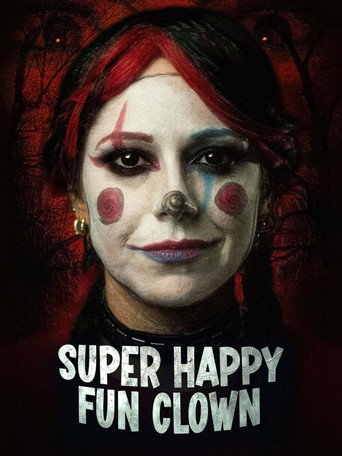 Okładka filmu Super Happy Fun Clown