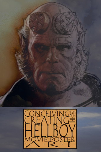 Okładka filmu Conceiving and Creating the Hellboy Movie Poster Art