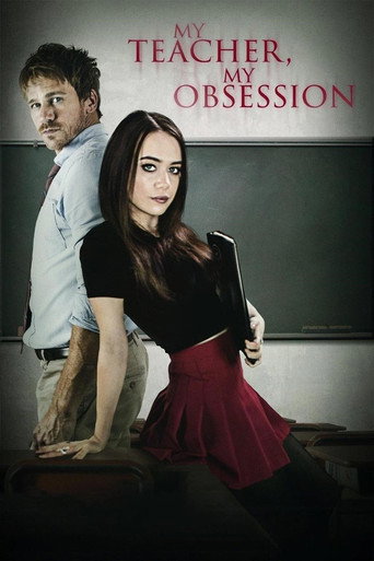 Okładka filmu Obsada filmu My Teacher, My Obsession