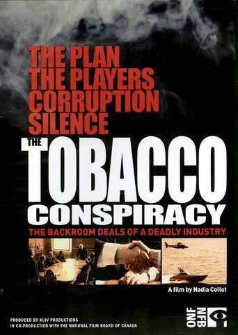 Okładka filmu The Tobacco Conspiracy: The Backroom Deals of a Deadly Industry