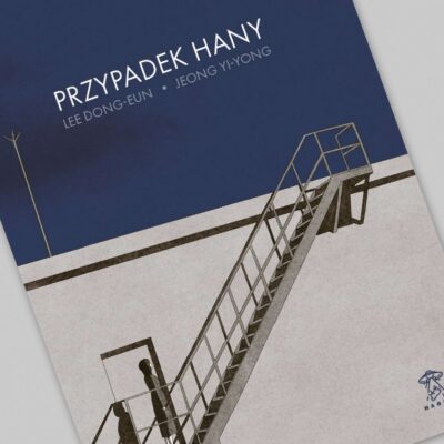 Zdjęcie okładkowe wpisu: Przypadek Hany – recenzja komiksu