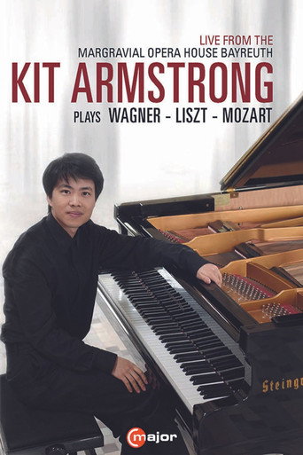 Okładka filmu Kit Armstrong Plays Wagner, Liszt and Mozart