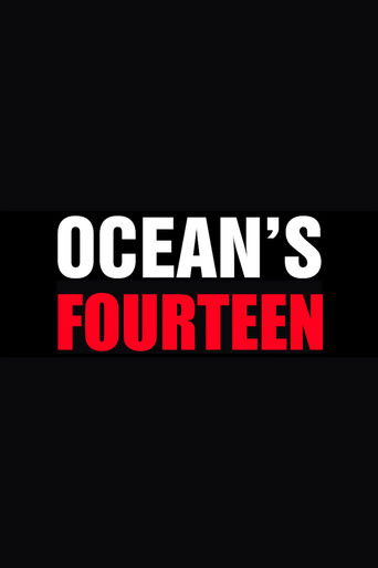 Okładka filmu Ocean’s Fourteen