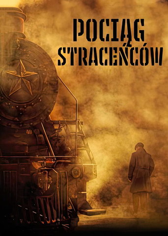 Okładka filmu Pociąg straceńców