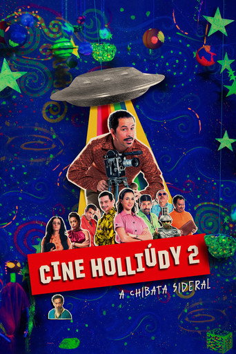 Okładka filmu Cine Holliúdy 2: A Chibata Sideral