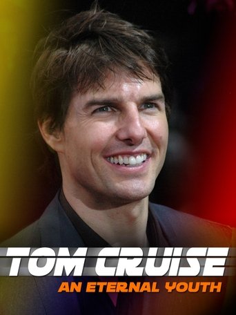 Okładka filmu Tom Cruise: An Eternal Youth