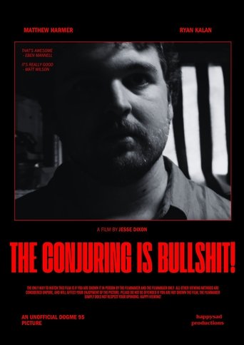 Okładka filmu Obsada filmu The Conjuring Is Bullshit!