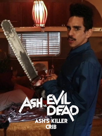Okładka filmu Ash vs Evil Dead: Ash’s Killer Crib