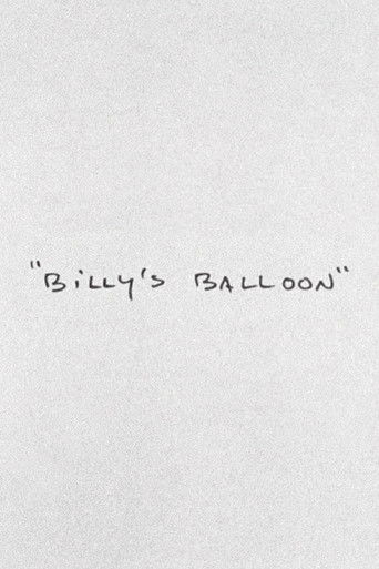 Okładka filmu Obsada filmu Billy’s Balloon