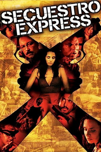 Okładka filmu Obsada filmu Secuestro Express