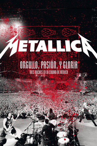 Okładka filmu Metallica: Pride, Passion and Glory – Three Nights in Mexico City