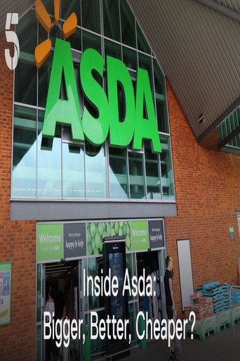 Okładka filmu Obsada filmu Inside Asda: Bigger, Better, Cheaper?