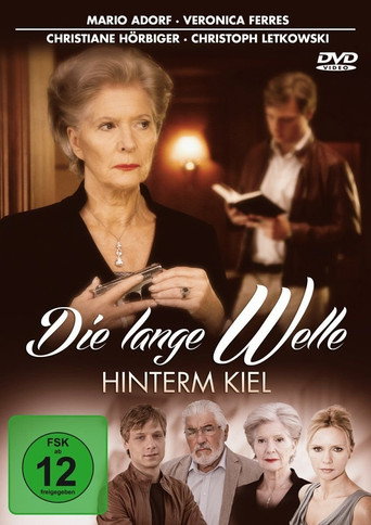 Okładka filmu Obsada filmu Die lange Welle hinterm Kiel