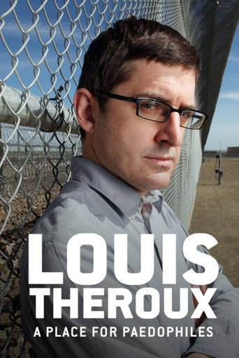 Okładka filmu Louis Theroux: A Place for Paedophiles