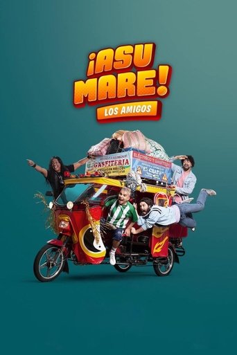 Okładka filmu Obsada filmu ¡Asu Mare! The Friends