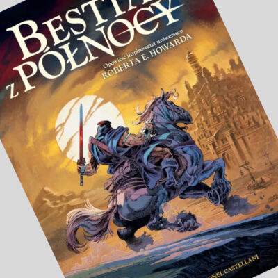 Zdjęcie okładkowe wpisu: Bestia z Północy – recenzja komiksu