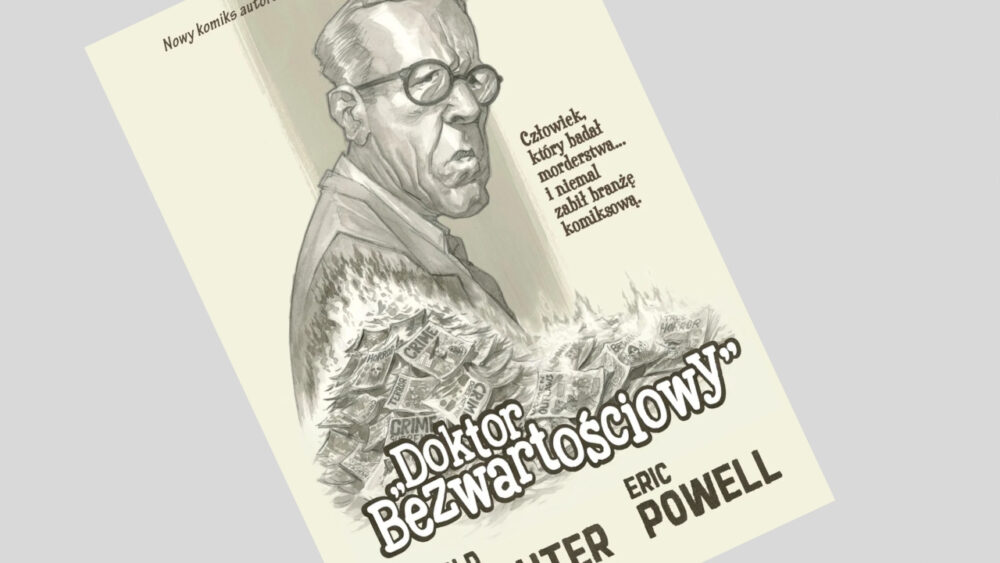 Zdjęcie okładkowe wpisu: Doktor Bezwartościowy – recenzja komiksu